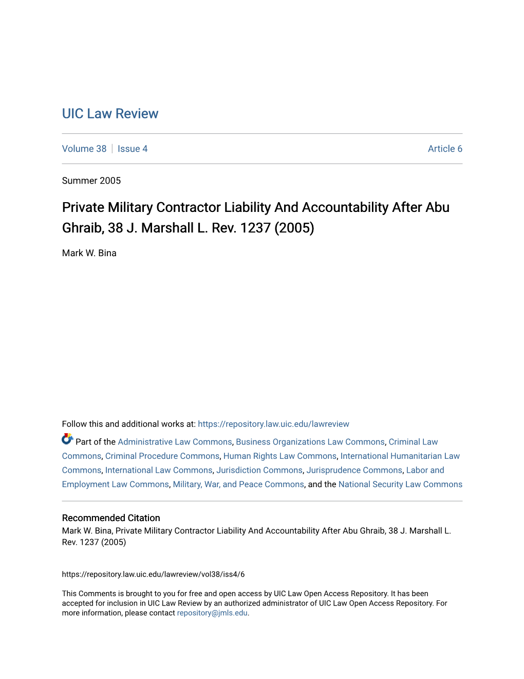 Private Military Contractor Liability and Accountability After Abu Ghraib, 38 J