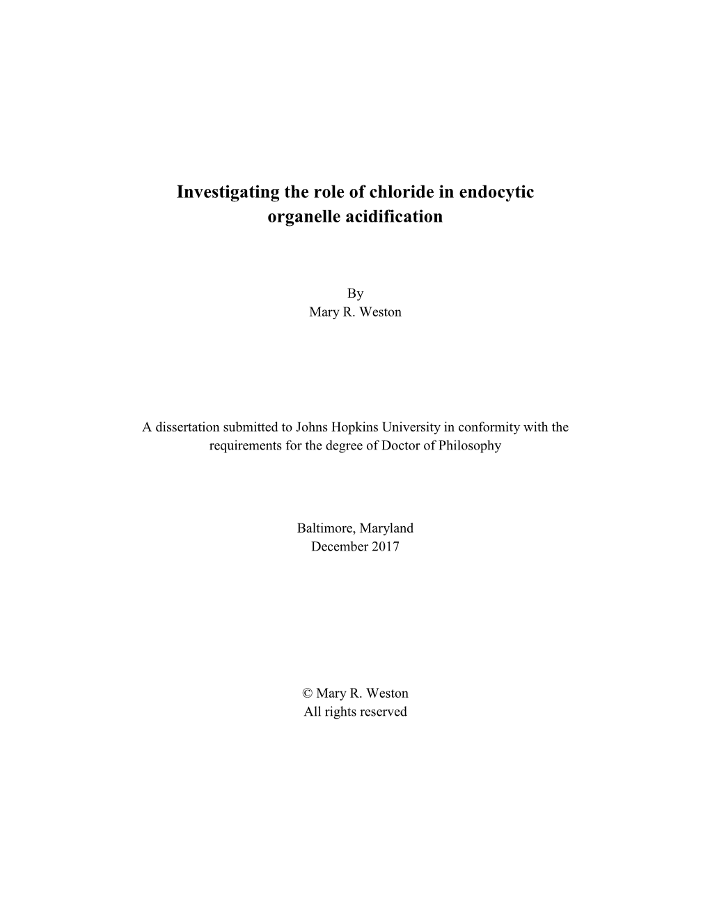 Investigating the Role of Chloride in Endocytic Organelle Acidification