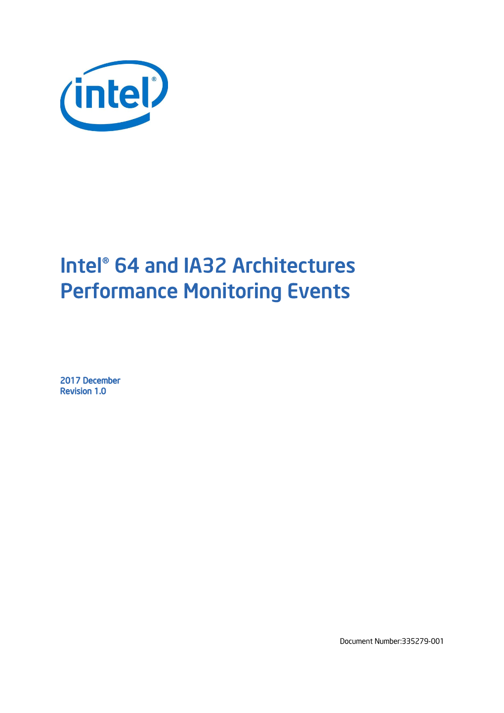 Intel® 64 and IA32 Architectures Performance Monitoring Events