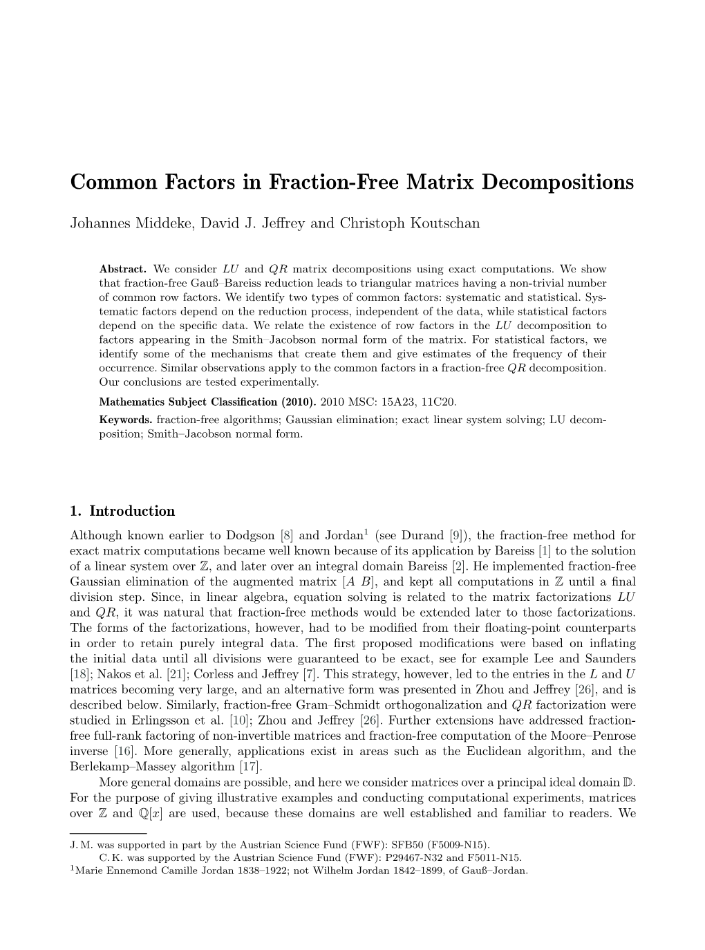 Common Factors in Fraction-Free Matrix Decompositions