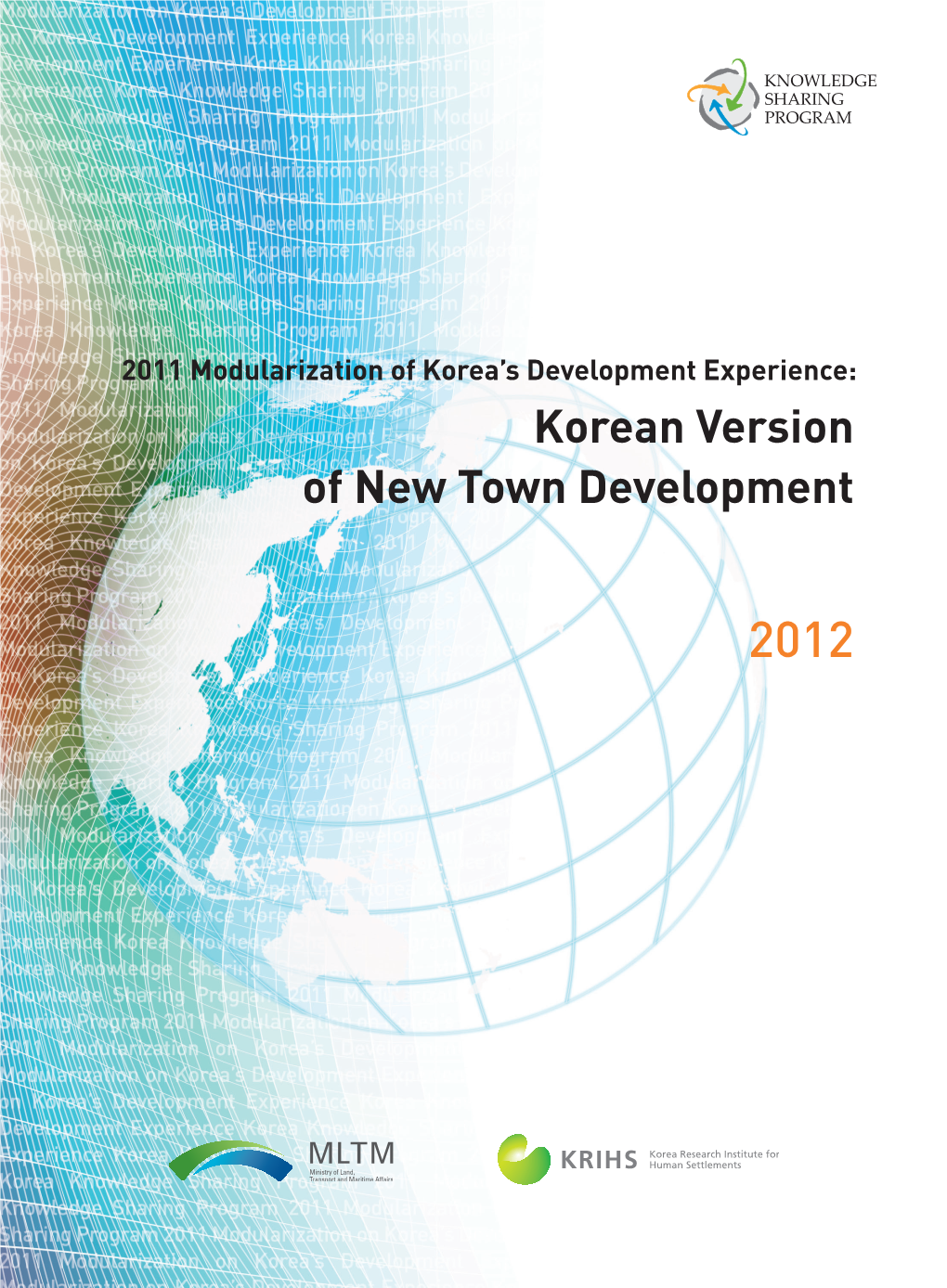 Korean Version of New Town Development