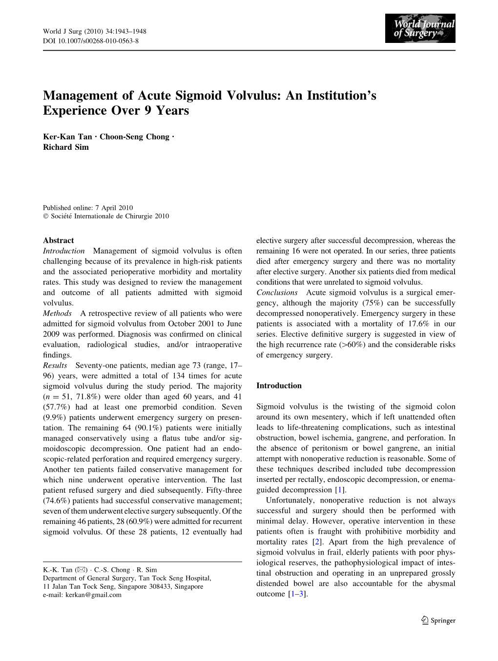 Management of Acute Sigmoid Volvulus: an Institution’S Experience Over 9 Years