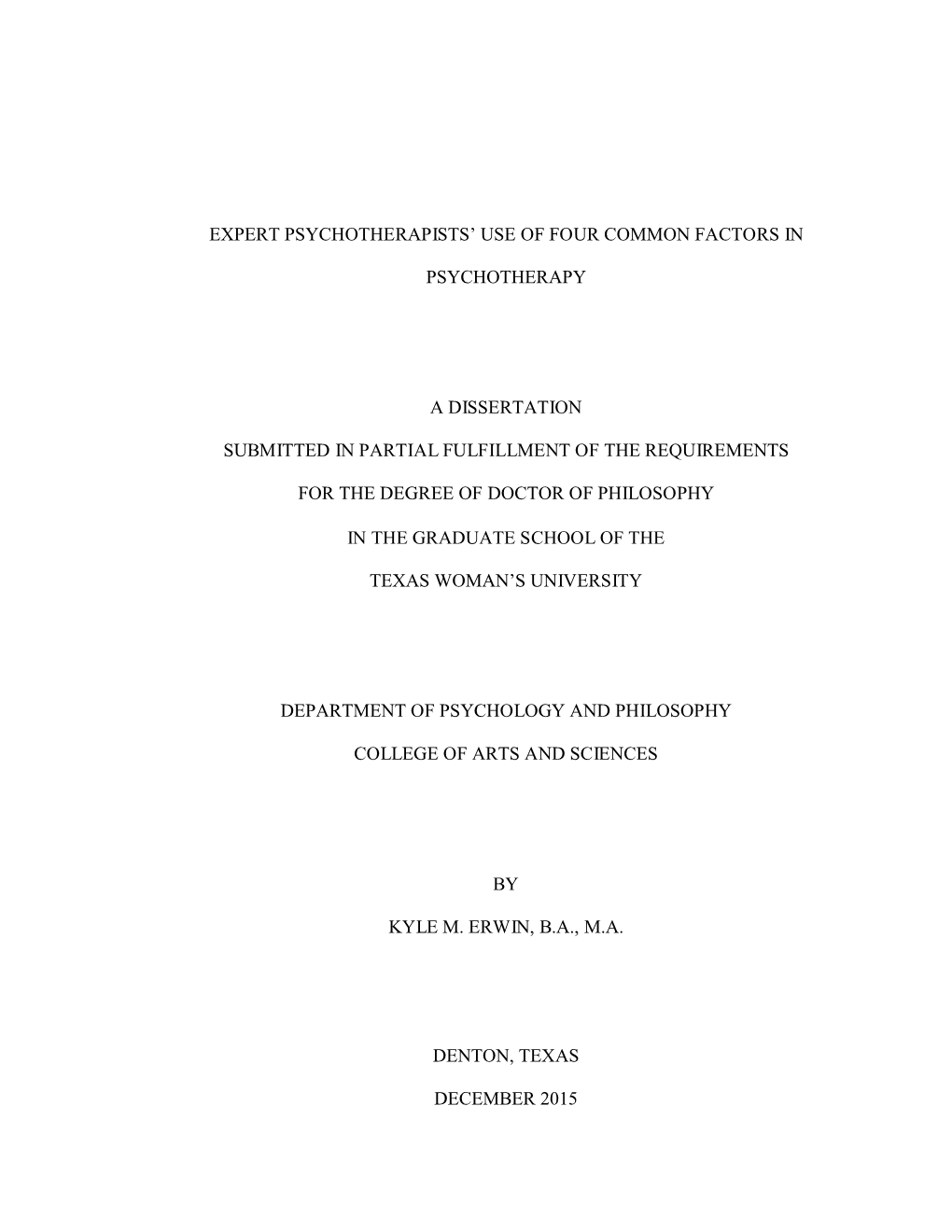 Expert Psychotherapists' Use of Four Common Factors In