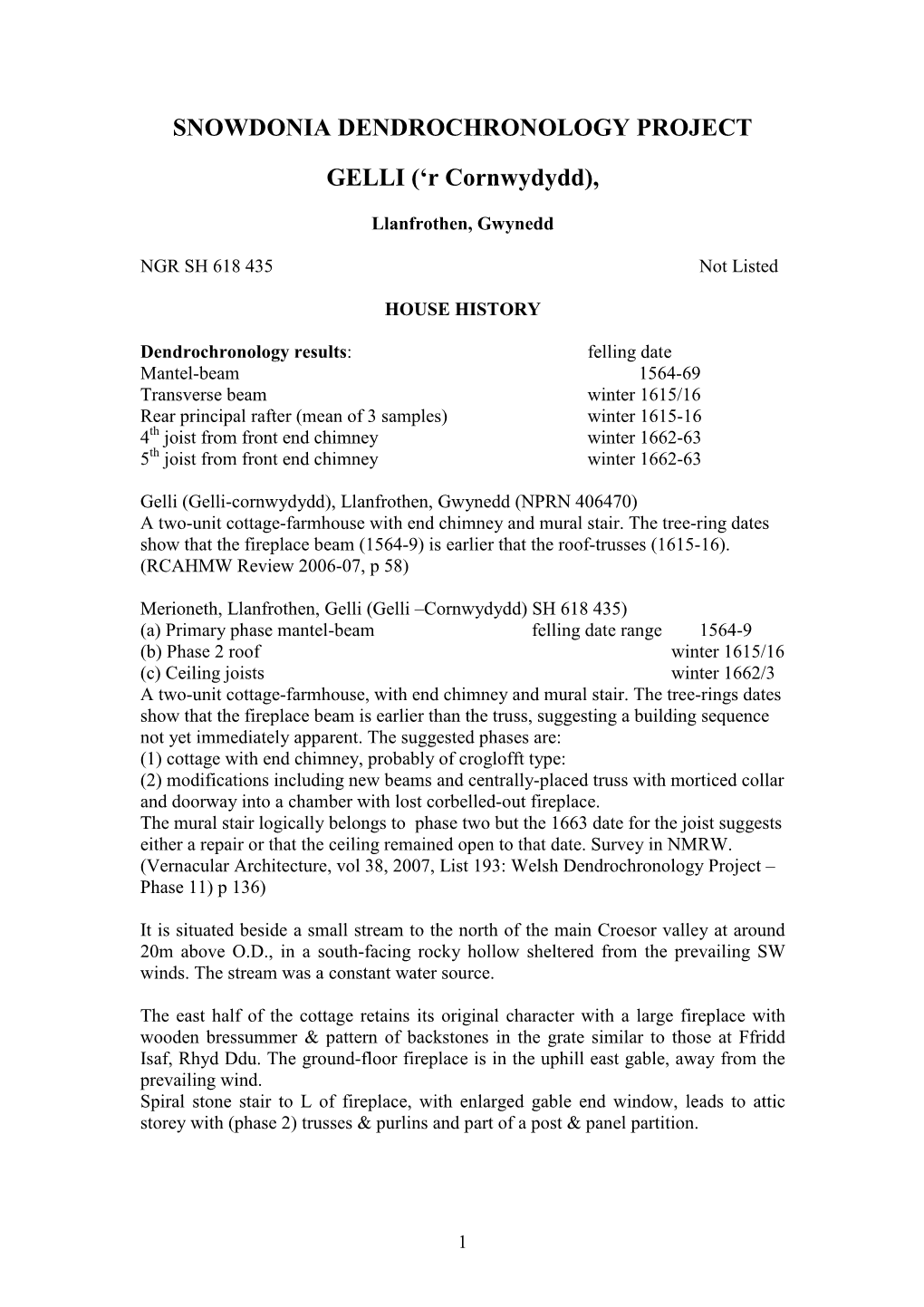 SNOWDONIA DENDROCHRONOLOGY PROJECT GELLI ('R Cornwydydd)