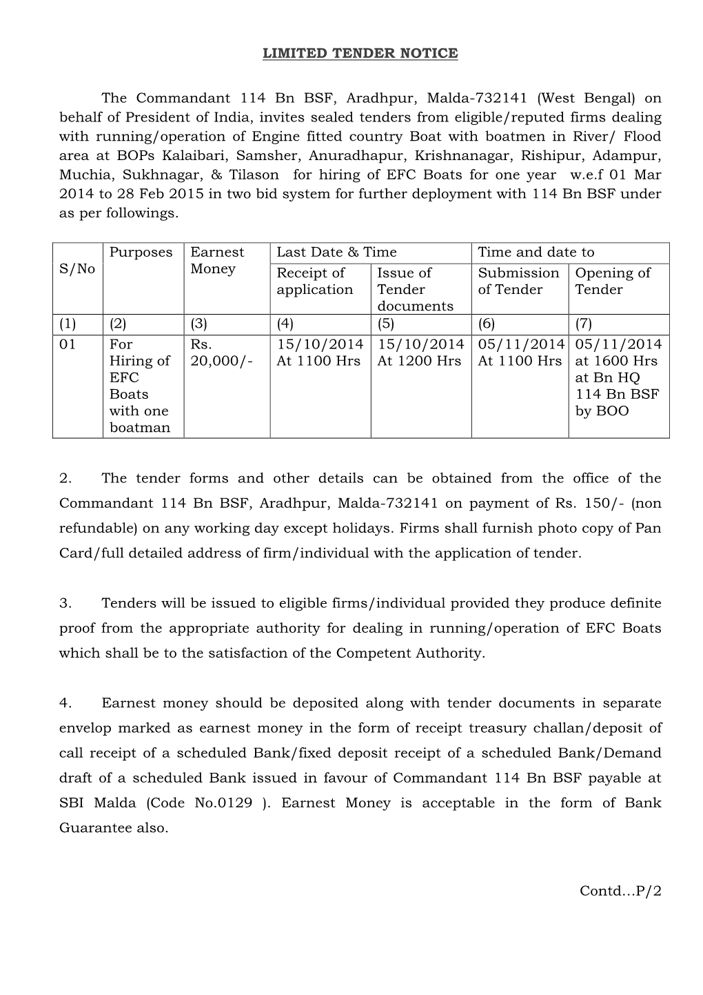 LIMITED TENDER NOTICE the Commandant 114 Bn BSF