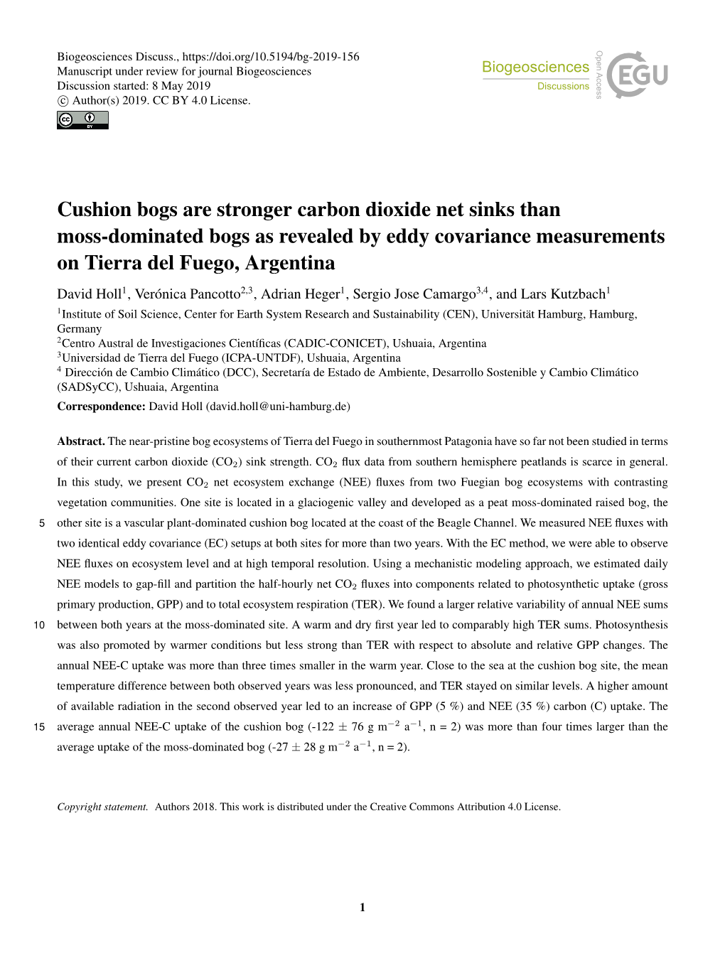 Cushion Bogs Are Stronger Carbon Dioxide Net Sinks Than Moss