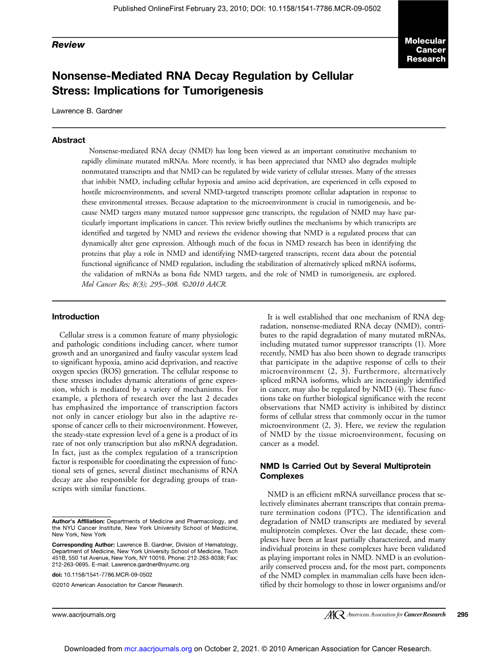 Nonsense-Mediated RNA Decay Regulation by Cellular Stress: Implications for Tumorigenesis