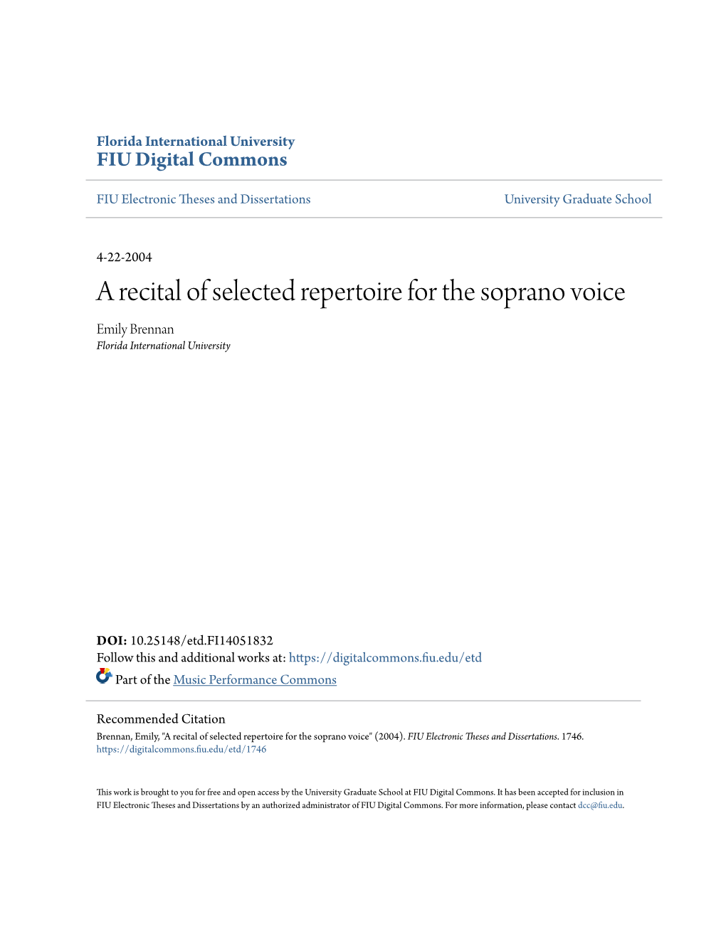 A Recital of Selected Repertoire for the Soprano Voice Emily Brennan Florida International University