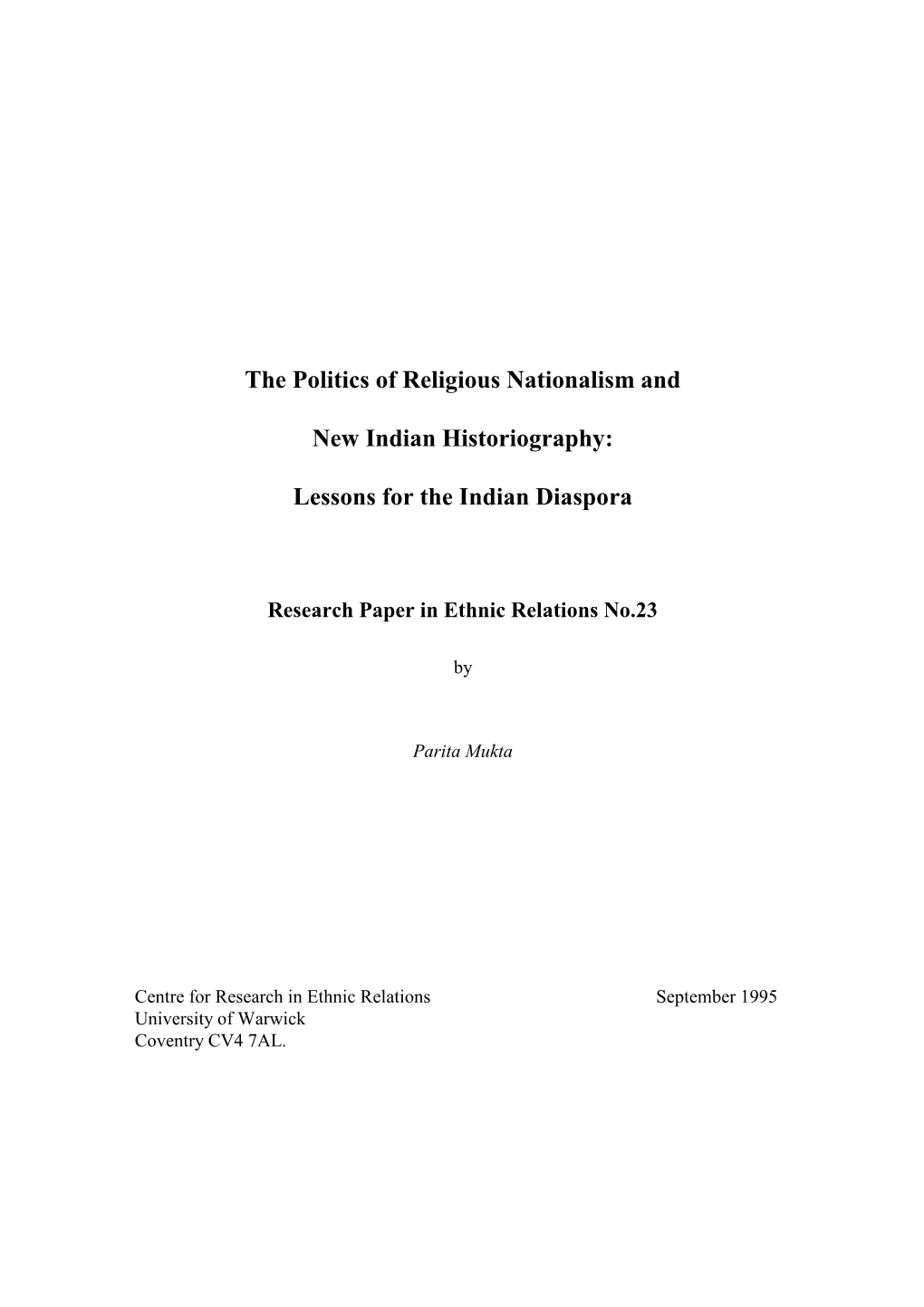 The Politics of Religious Nationalism and New Indian Historiography: Lessons for the Indian Diaspora