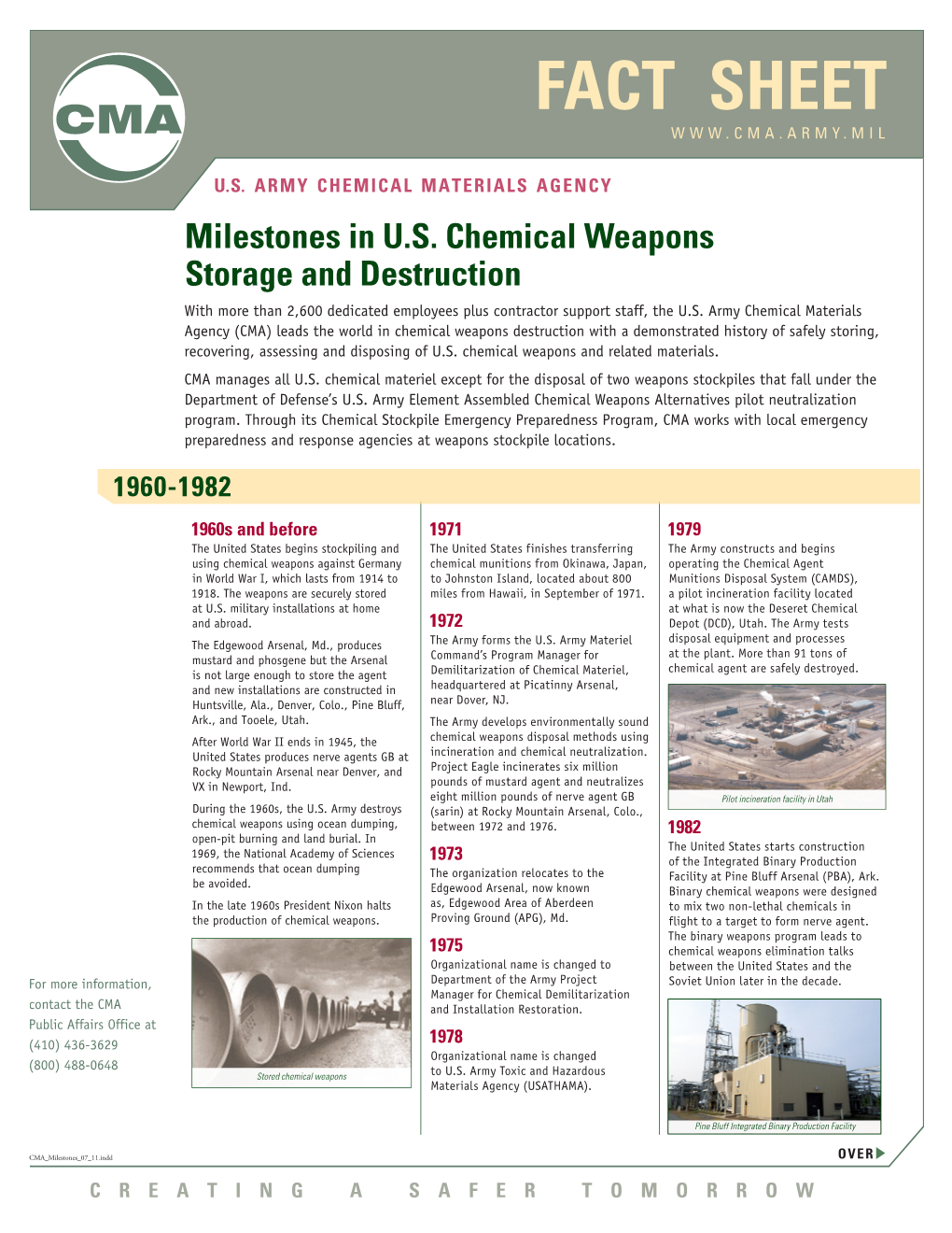 Milestones in U.S. Chemical Weapons Storage and Destruction with More Than 2,600 Dedicated Employees Plus Contractor Support Staff, the U.S