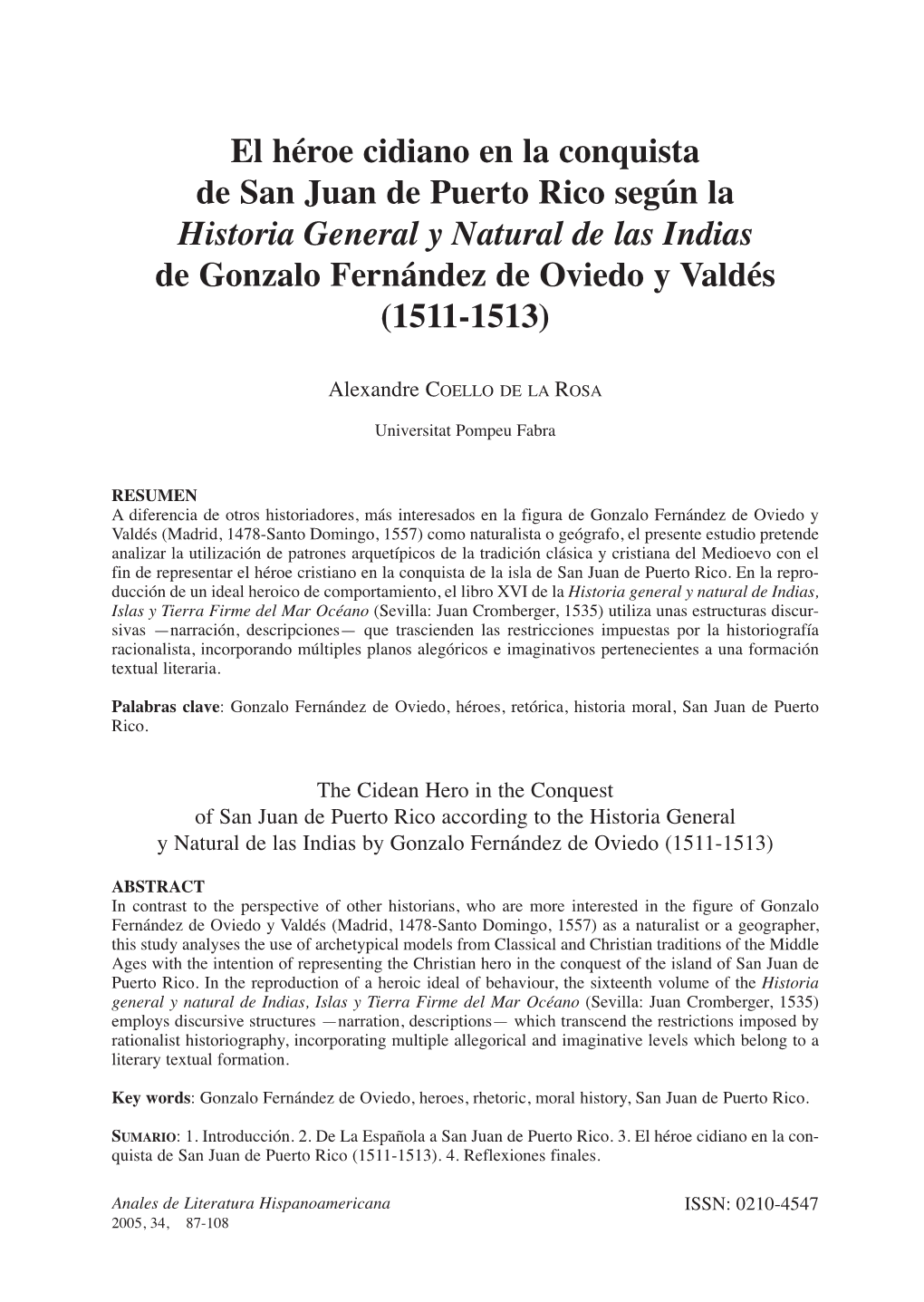 El Héroe Cidiano En La Conquista De San Juan De Puerto Rico Según La Historia General Y Natural De Las Indias De Gonzalo Fernández De Oviedo Y Valdés (1511-1513)