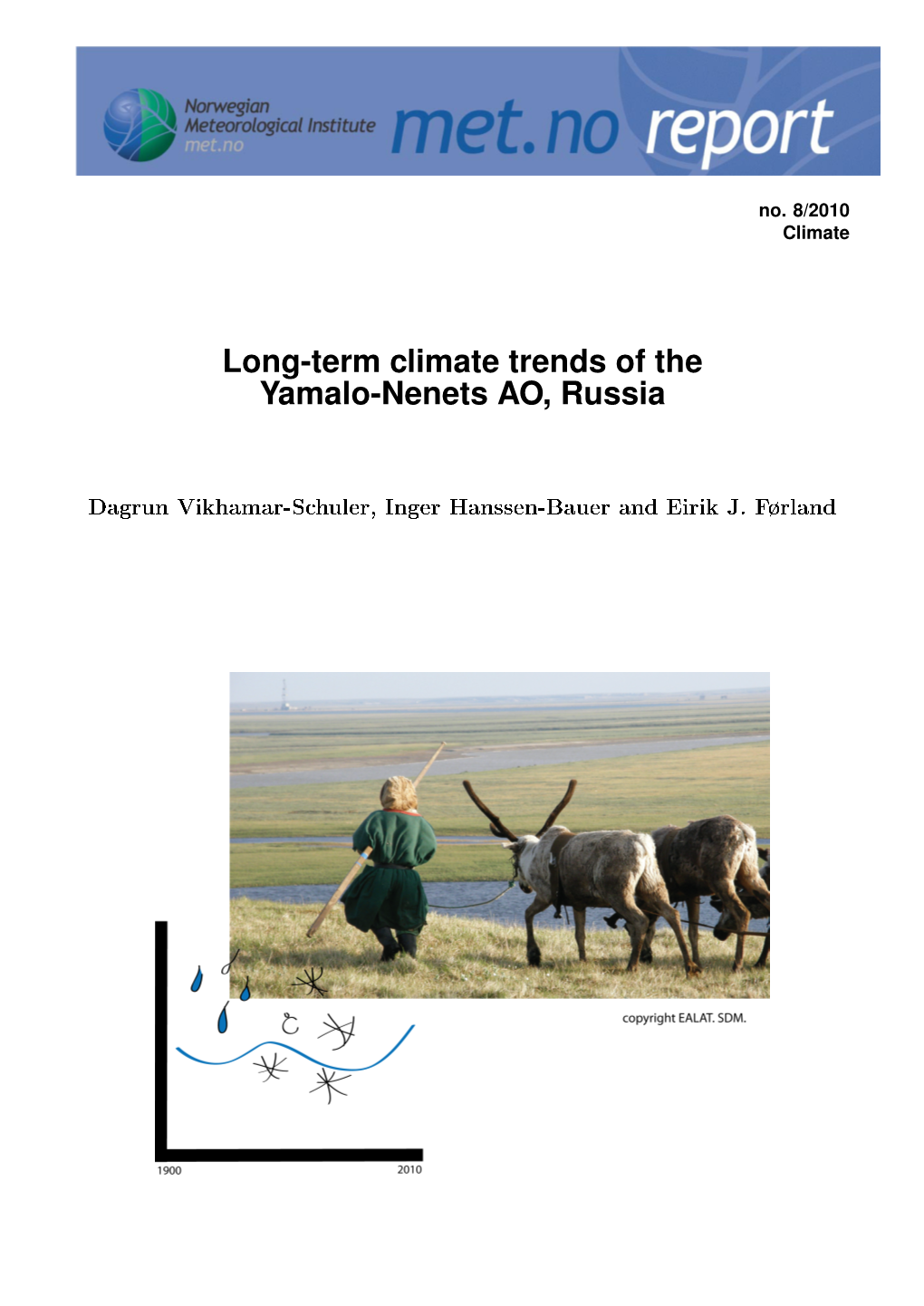 Long-Term Climate Trends of the Yamalo-Nenets AO, Russia