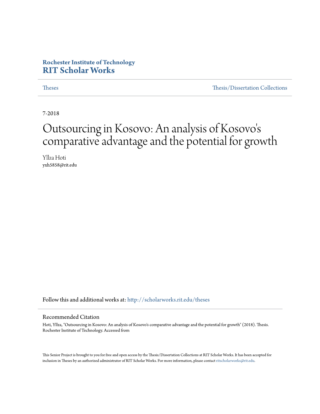Outsourcing in Kosovo: an Analysis of Kosovo's Comparative Advantage and the Potential for Growth Yllza Hoti Yxh5858@Rit.Edu