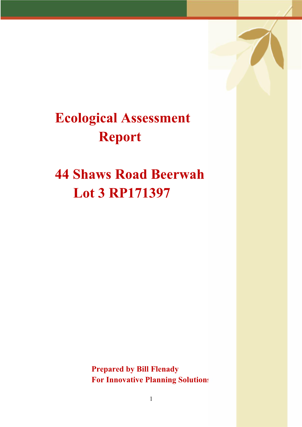 Ecological Assessment Report 44 Shaws Road Beerwah Lot 3