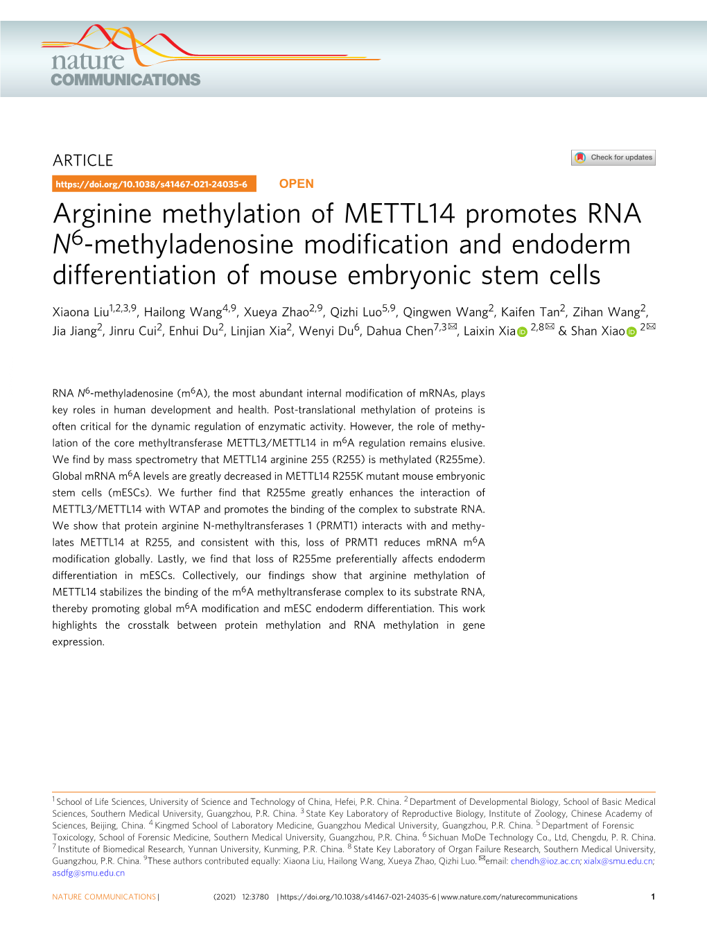 Arginine Methylation of METTL14 Promotes RNA N6-Methyladenosine Modification and Endoderm Differentiation of Mouse Embryonic