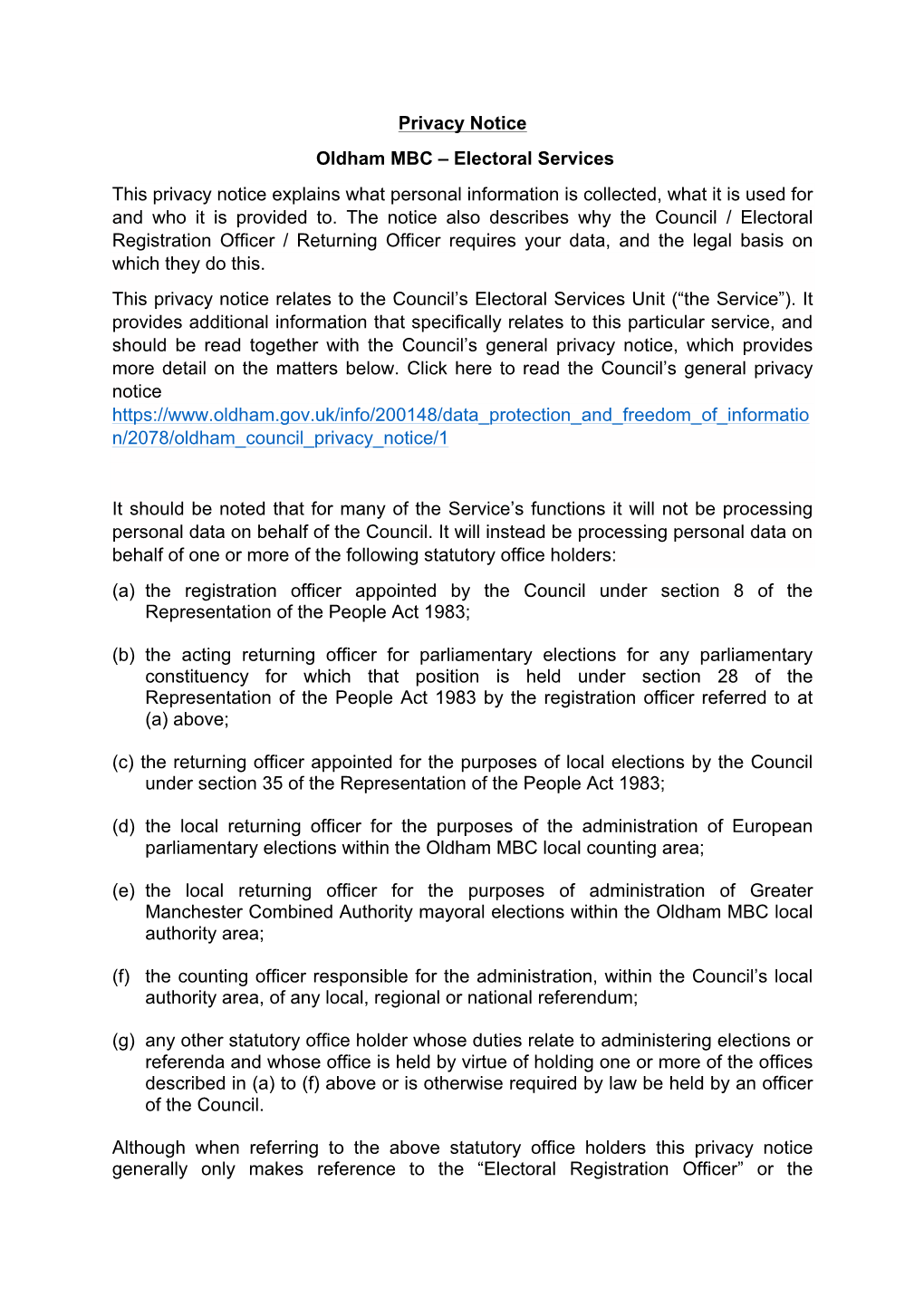 Electoral Services This Privacy Notice Explains What Personal Information Is Collected, What It Is Used for and Who It Is Provided To