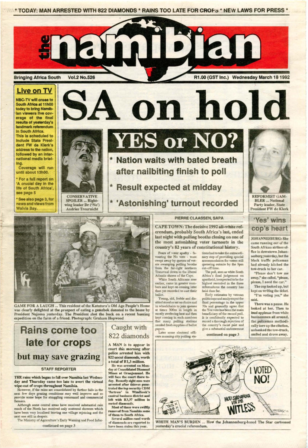 YES Or NO? Followed by an Inter­ National Media Brief­ Ing