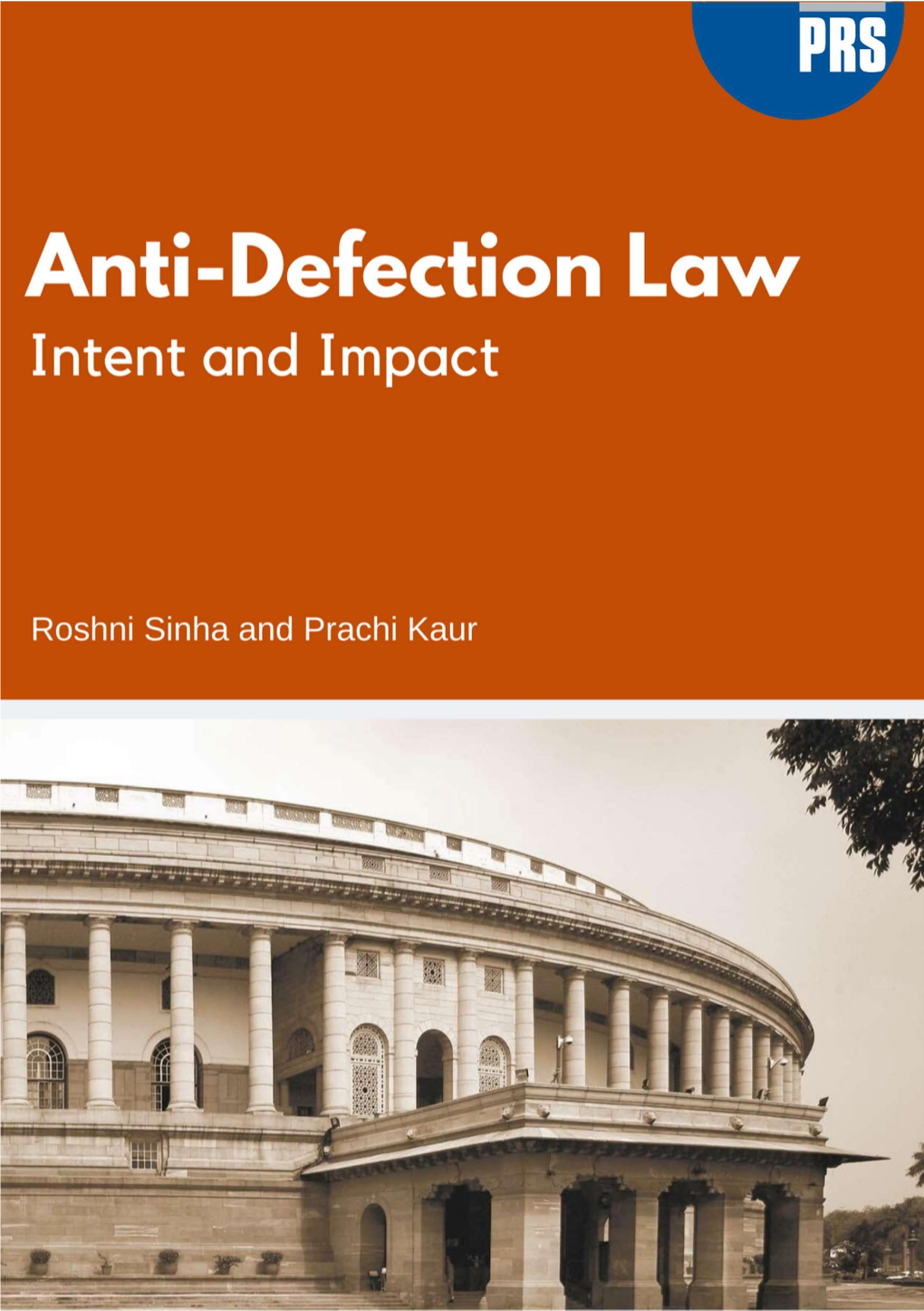 Anti-Defection Law Intent and Impact 0.Pdf