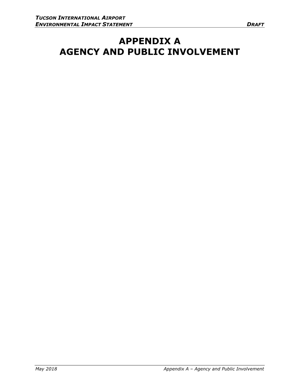 Appendix a Agency and Public Involvement