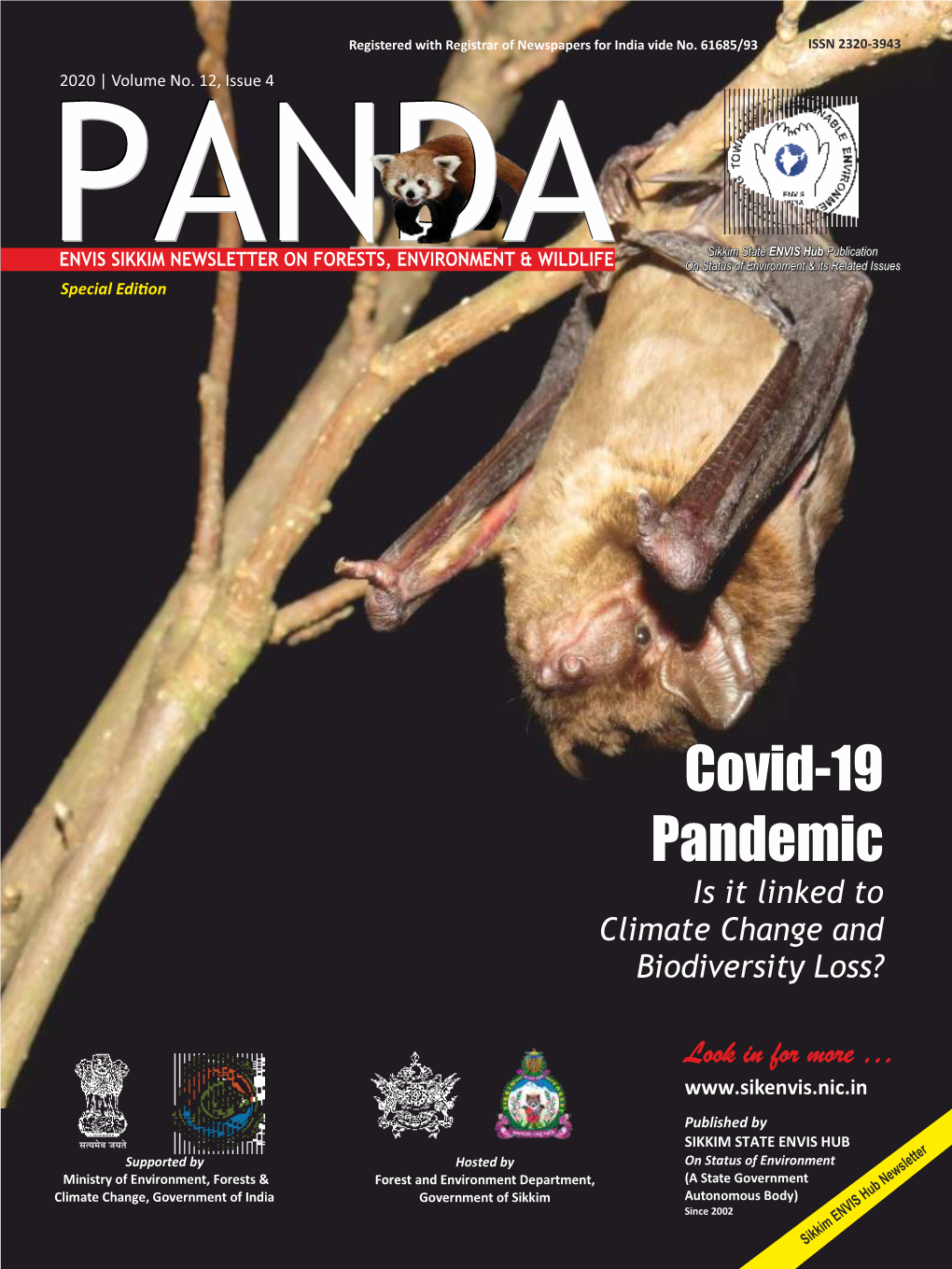 Covid-19 Pandemic Is It Linked to Climate Change and Biodiversity Loss?