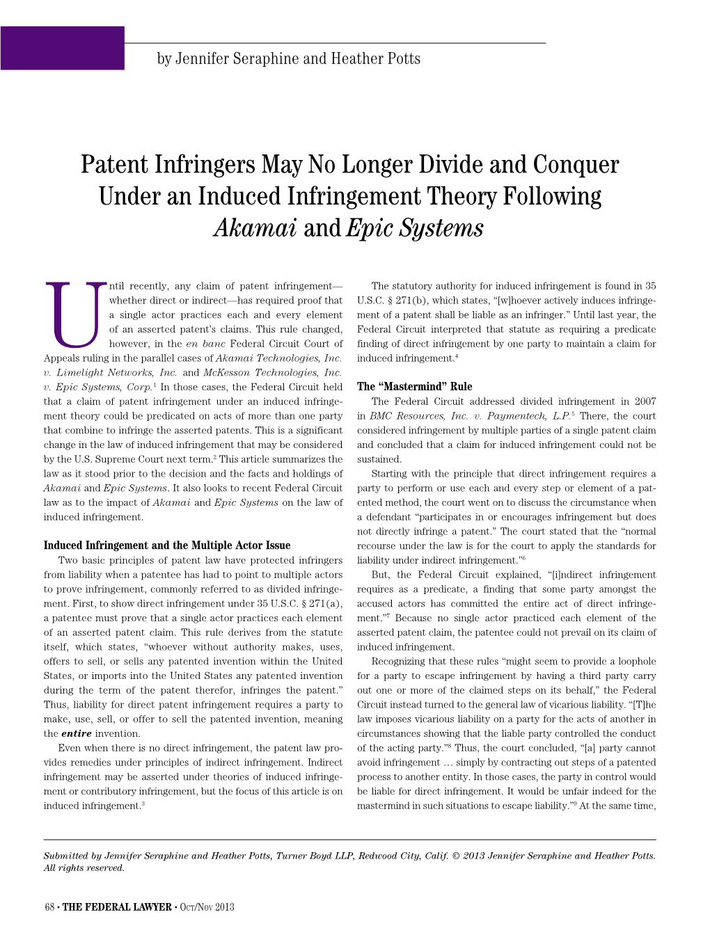 Patent Infringers May No Longer Divide and Conquer Under an Induced Infringement Theory Following Akamai and Epic Systems