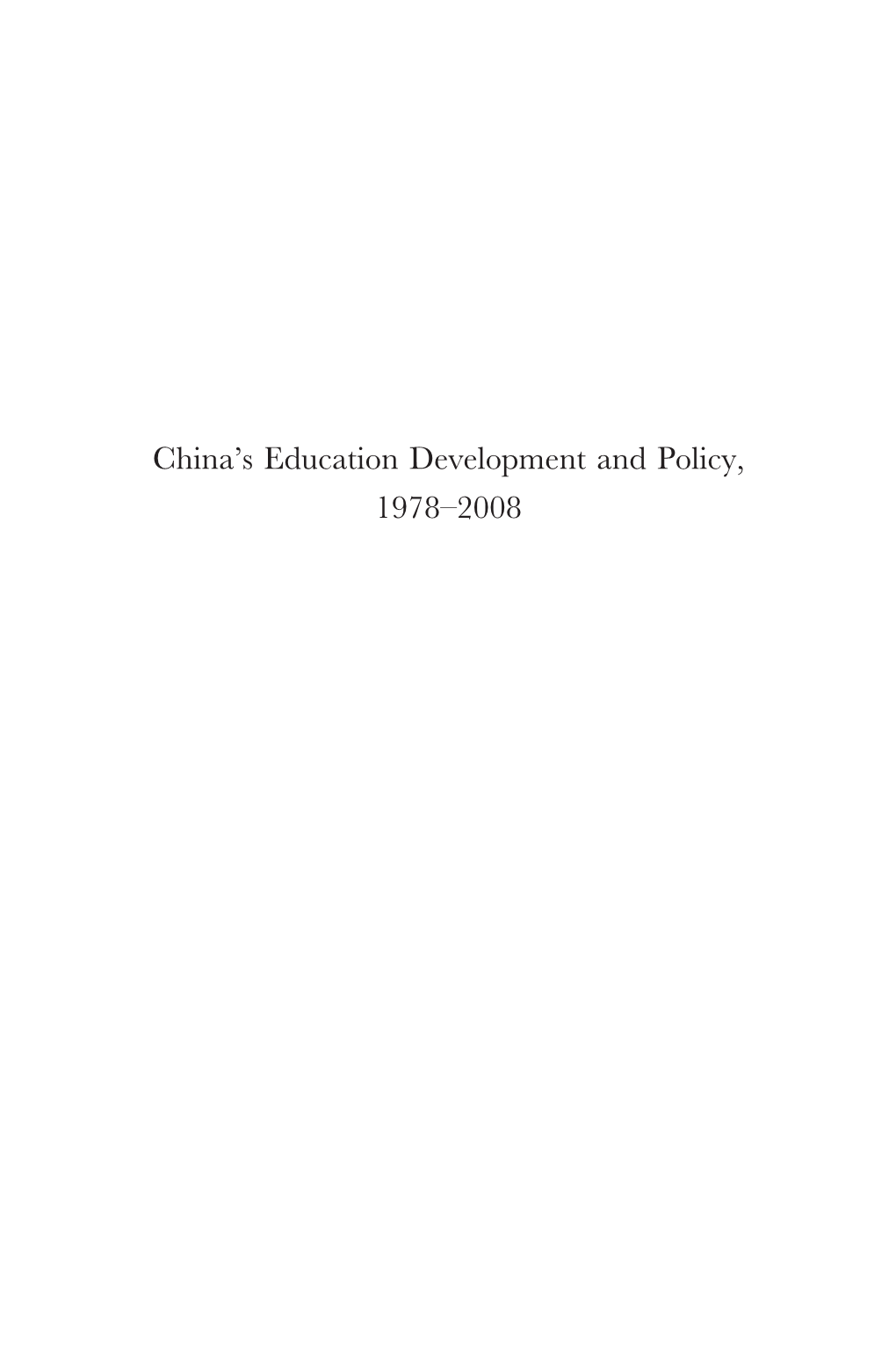 China's Education Development and Policy, 1978–2008