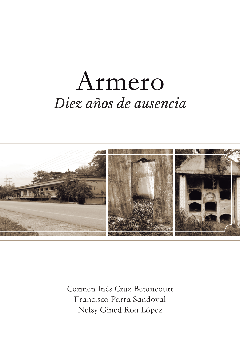 Armero. Diez Años De Ausencia.Pdf