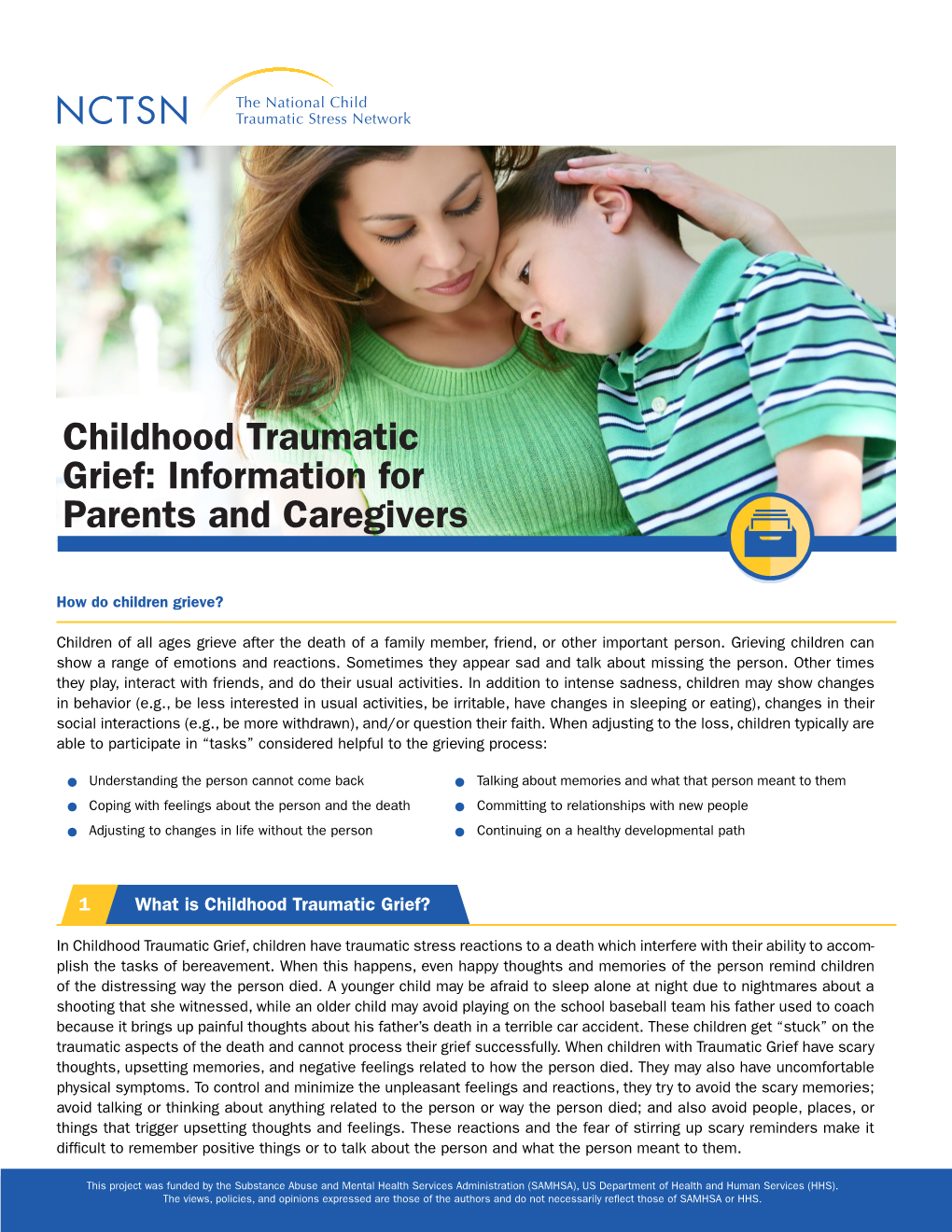 Childhood Traumatic Grief: Information for Parents and Caregivers