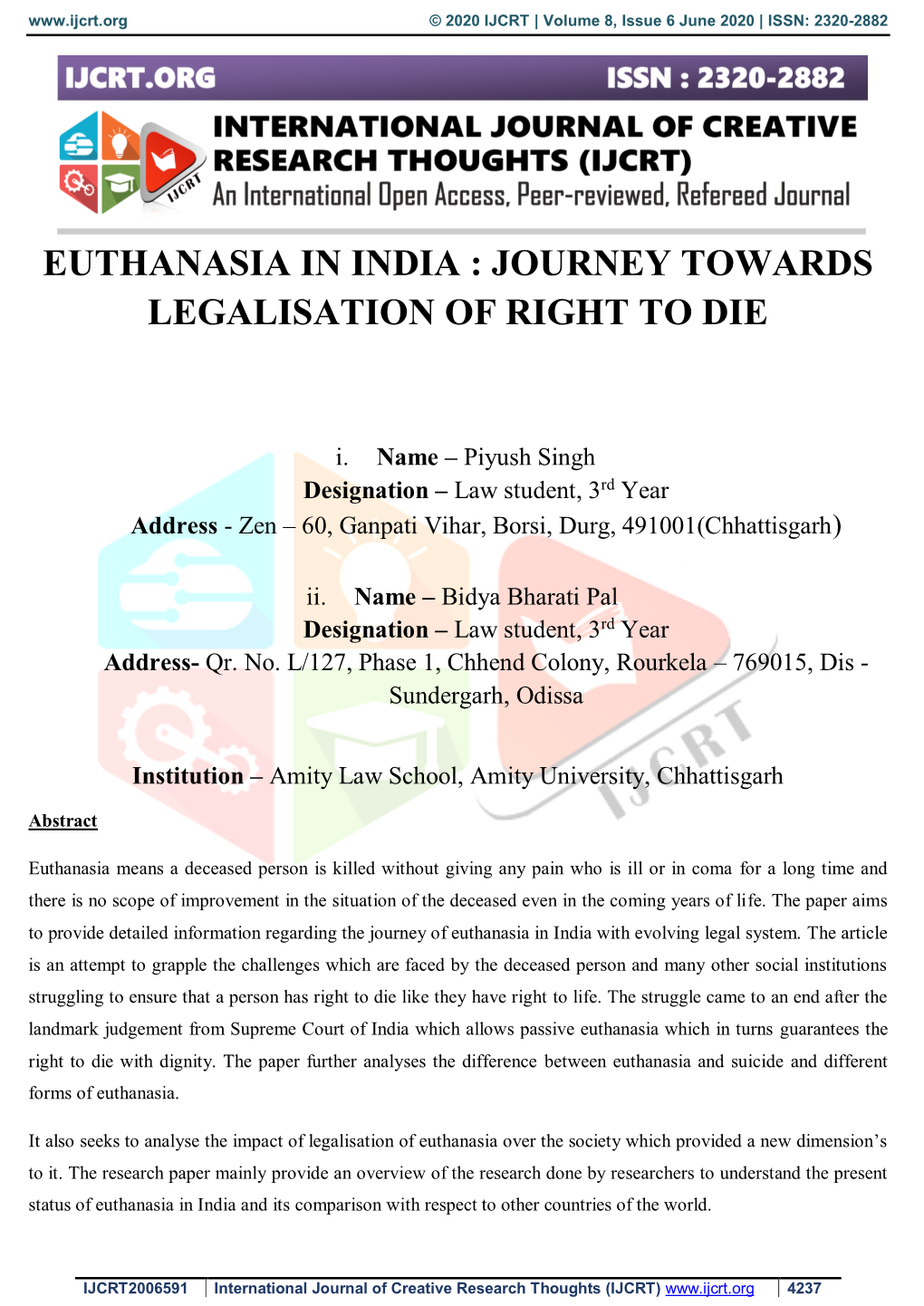 Euthanasia in India : Journey Towards Legalisation of Right to Die