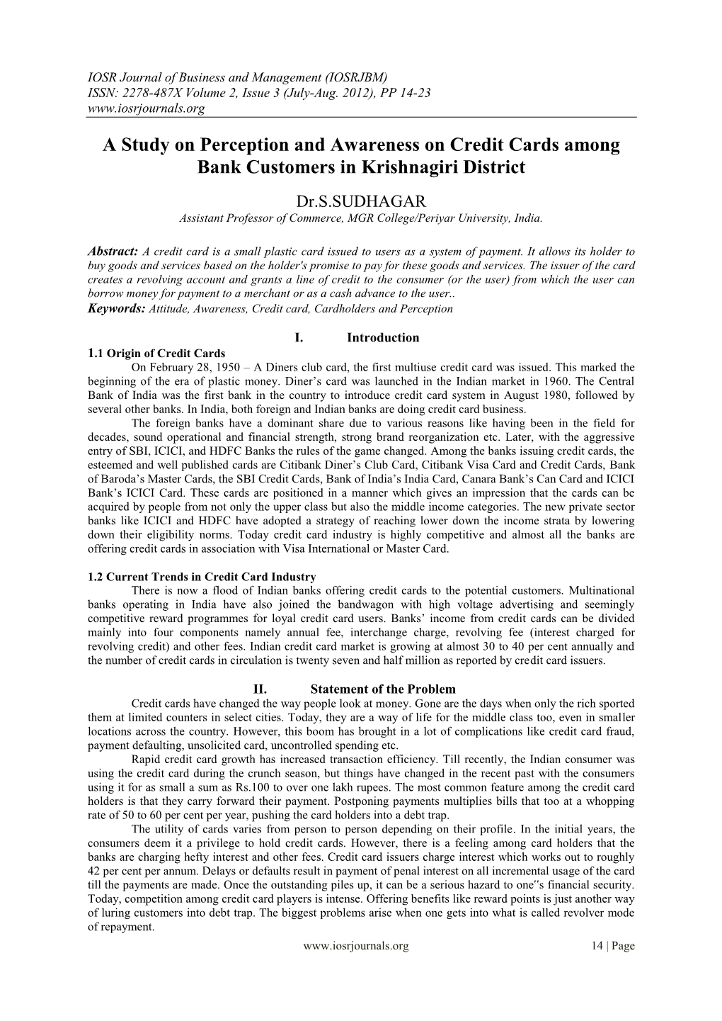 A Study on Perception and Awareness on Credit Cards Among Bank Customers in Krishnagiri District