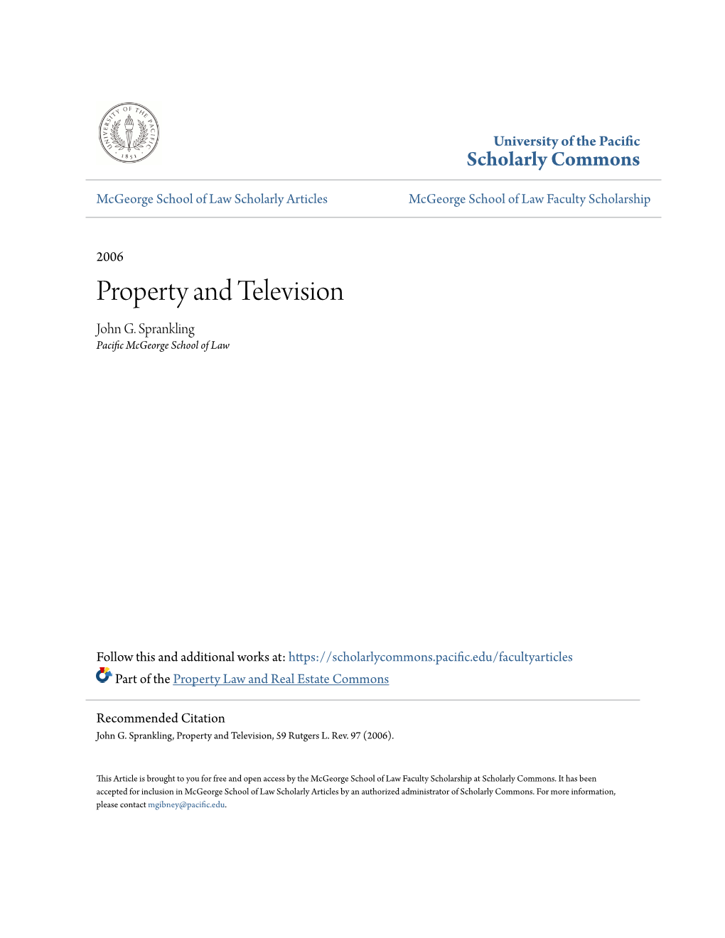 Property and Television John G
