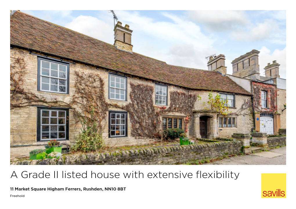 A Grade II Listed House with Extensive Flexibility