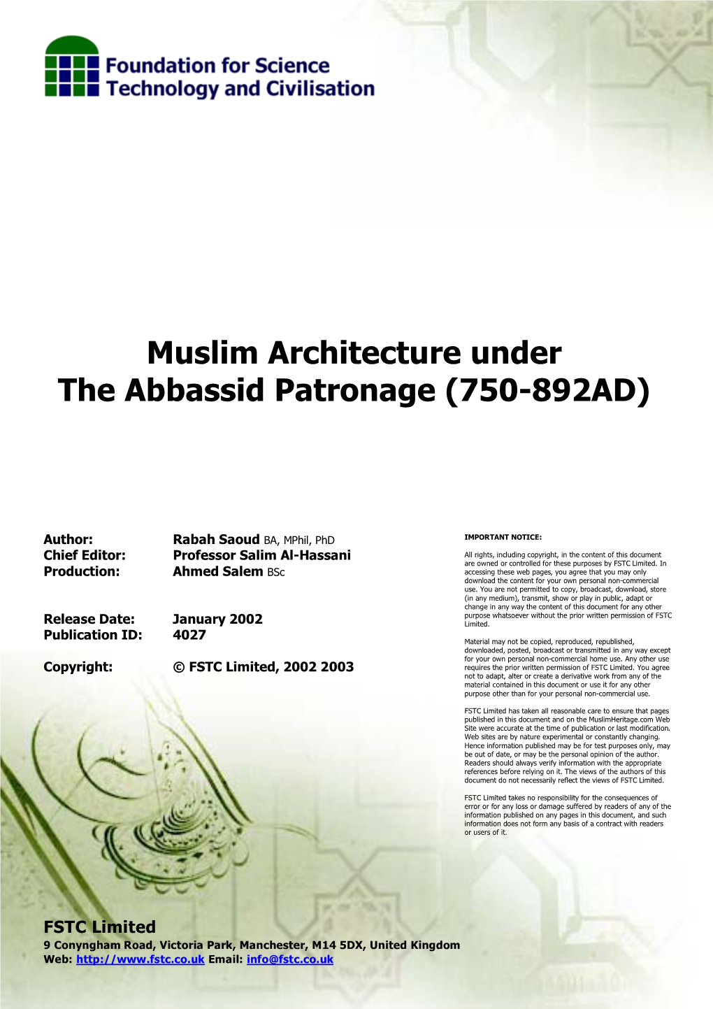 Muslim Architecture Under the Abbassid Patronage (750-892AD)