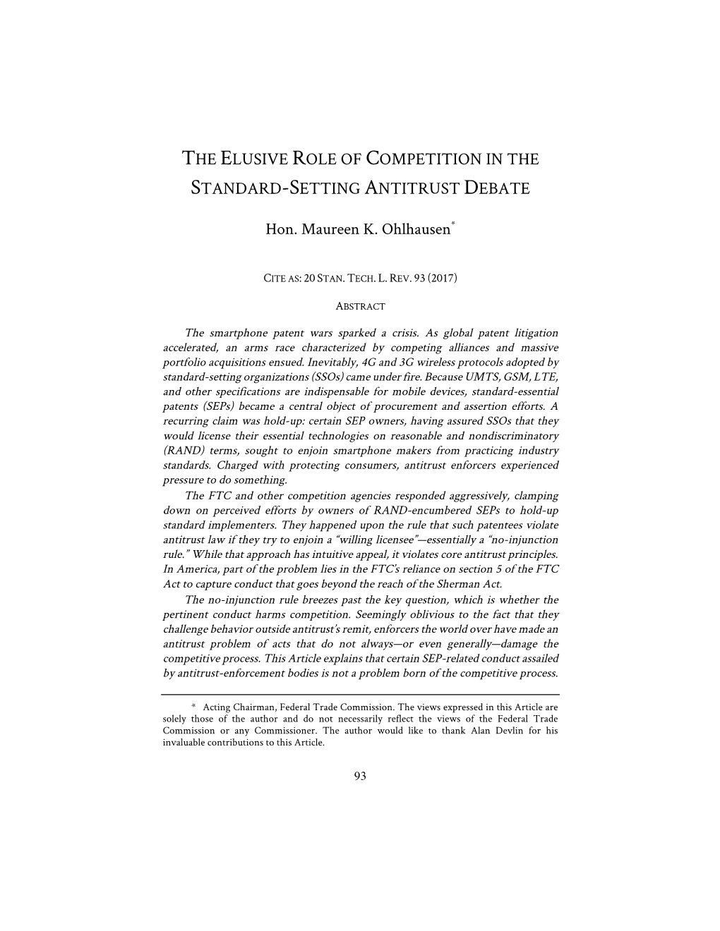 The Elusive Role of Competition in the Standard-Setting Antitrust Debate, Stanford Technology Law Review