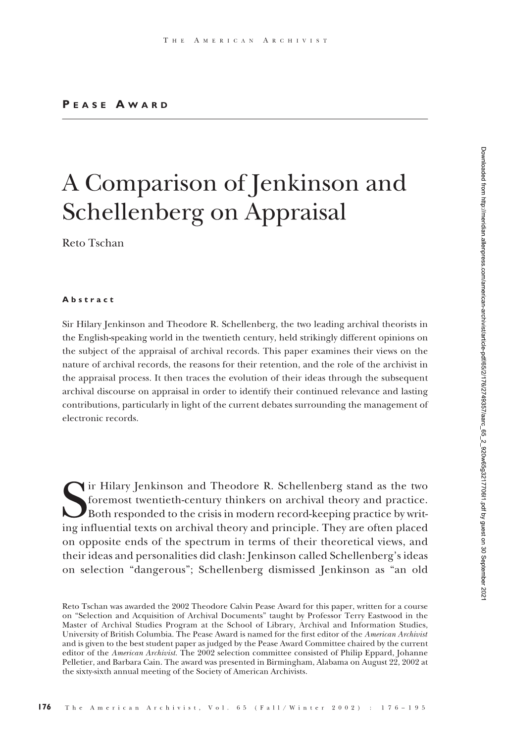 A Comparison of Jenkinson and Schellenberg on Appraisal