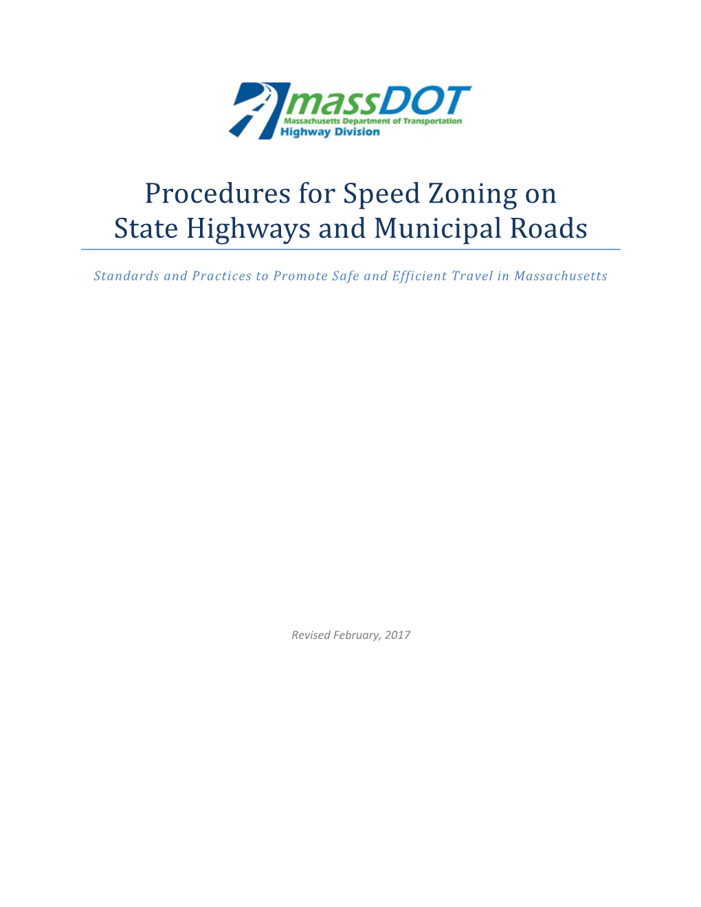 Procedures for Speed Zoning on State Highways and Municipal Roads