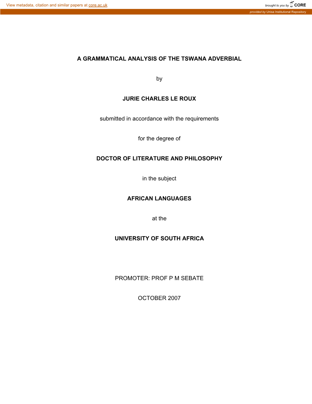 A GRAMMATICAL ANALYSIS of the TSWANA ADVERBIAL by JURIE