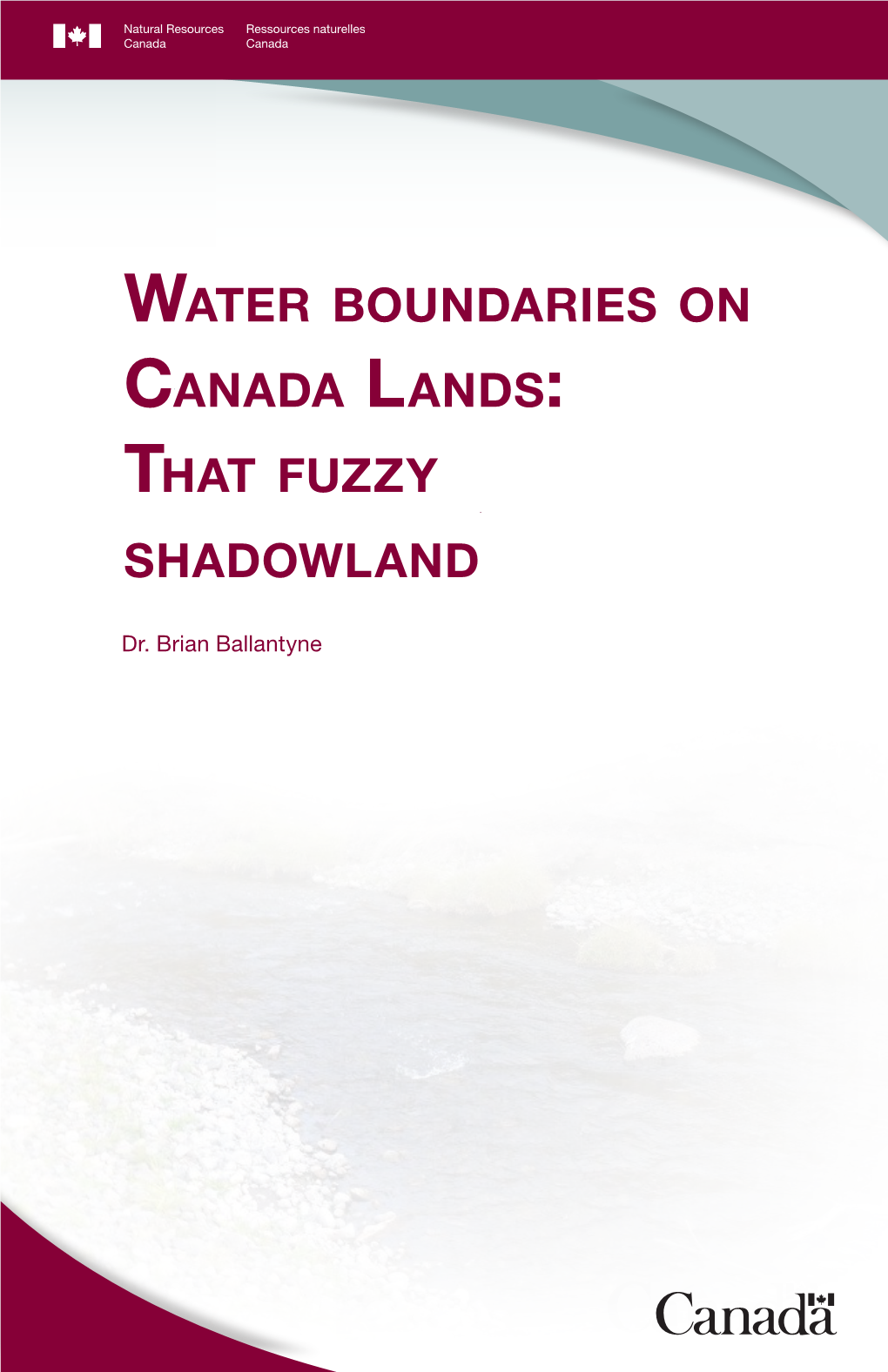 Water Boundaries on Canada Lands: That Fuzzy Shadowland