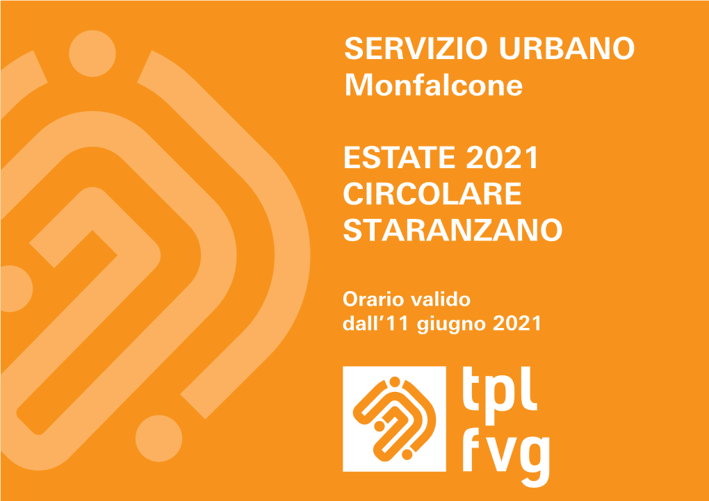 SERVIZIO URBANO Monfalcone ESTATE 2021 CIRCOLARE