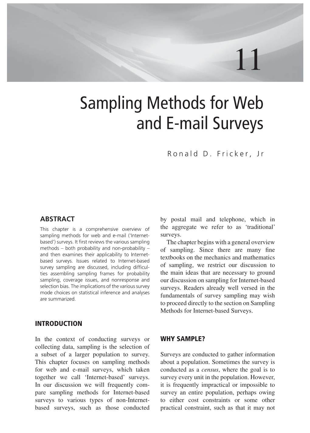 Sampling Methods for Web and E-Mail Surveys