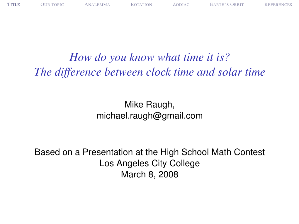 The Difference Between Clock Time and Solar Time