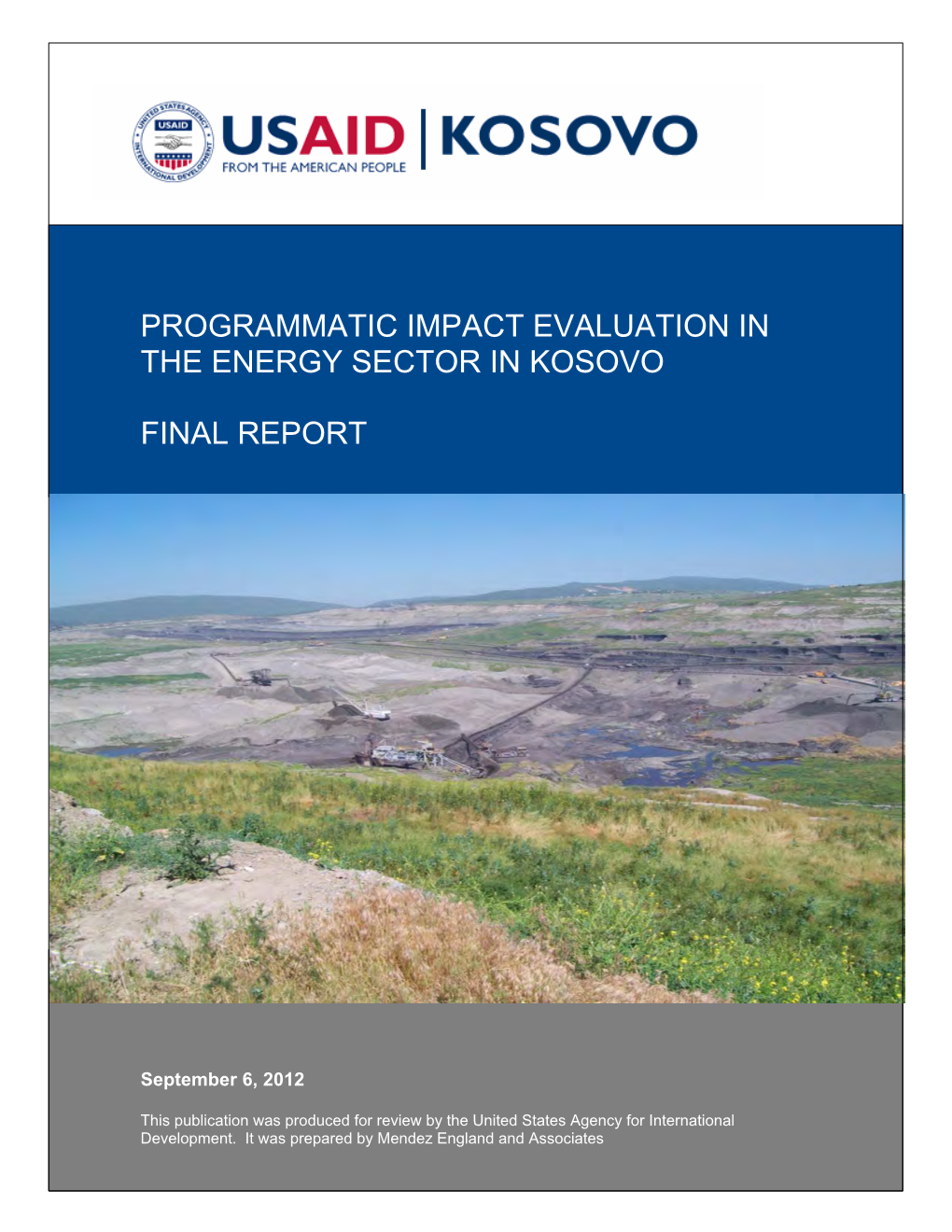 Programmatic Impact Evaluation in the Energy Sector in Kosovo Final Report