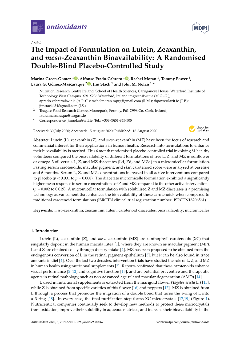 The Impact of Formulation on Lutein, Zeaxanthin, and Meso-Zeaxanthin Bioavailability: a Randomised Double-Blind Placebo-Controlled Study