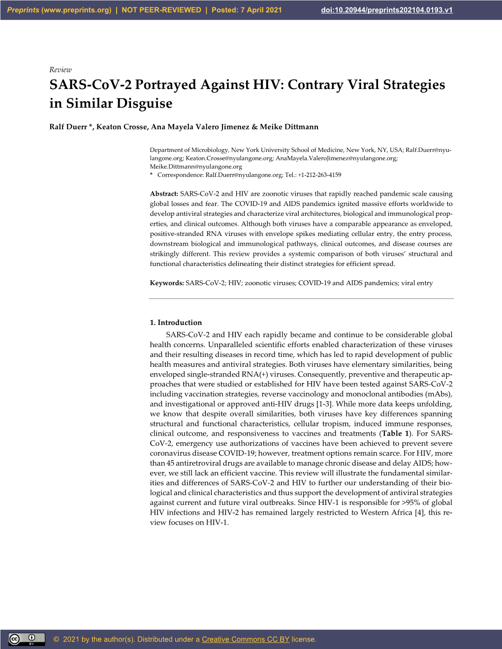 SARS-Cov-2 Portrayed Against HIV: Contrary Viral Strategies in Similar Disguise