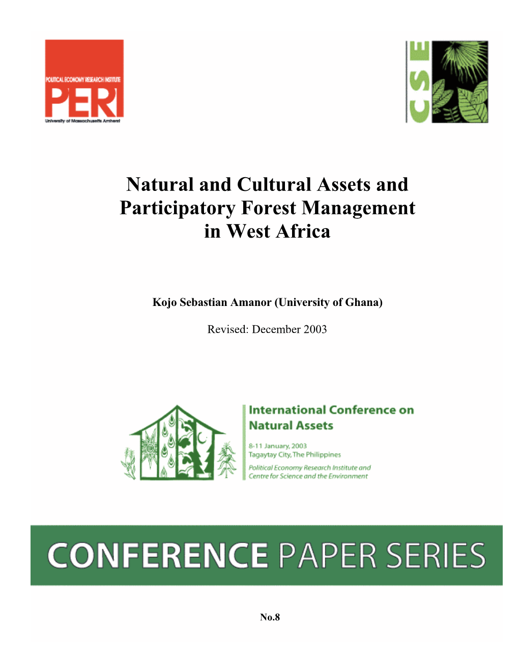 Natural and Cultural Assets and Participatory Forest Management in West Africa