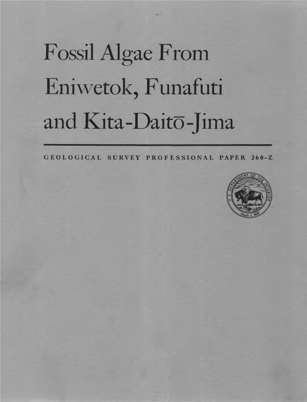 Fossil Algae from Eniwetok, Funafuti and Kita-Daito-Jima