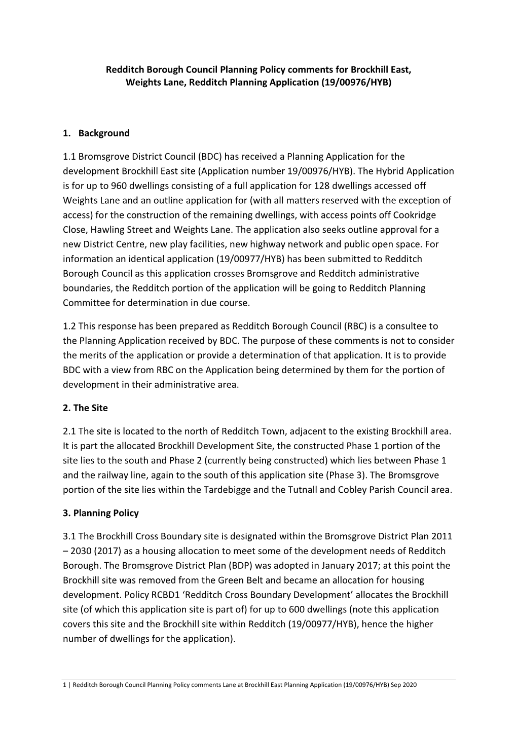 Redditch Borough Council Planning Policy Comments for Brockhill East, Weights Lane, Redditch Planning Application (19/00976/HYB)