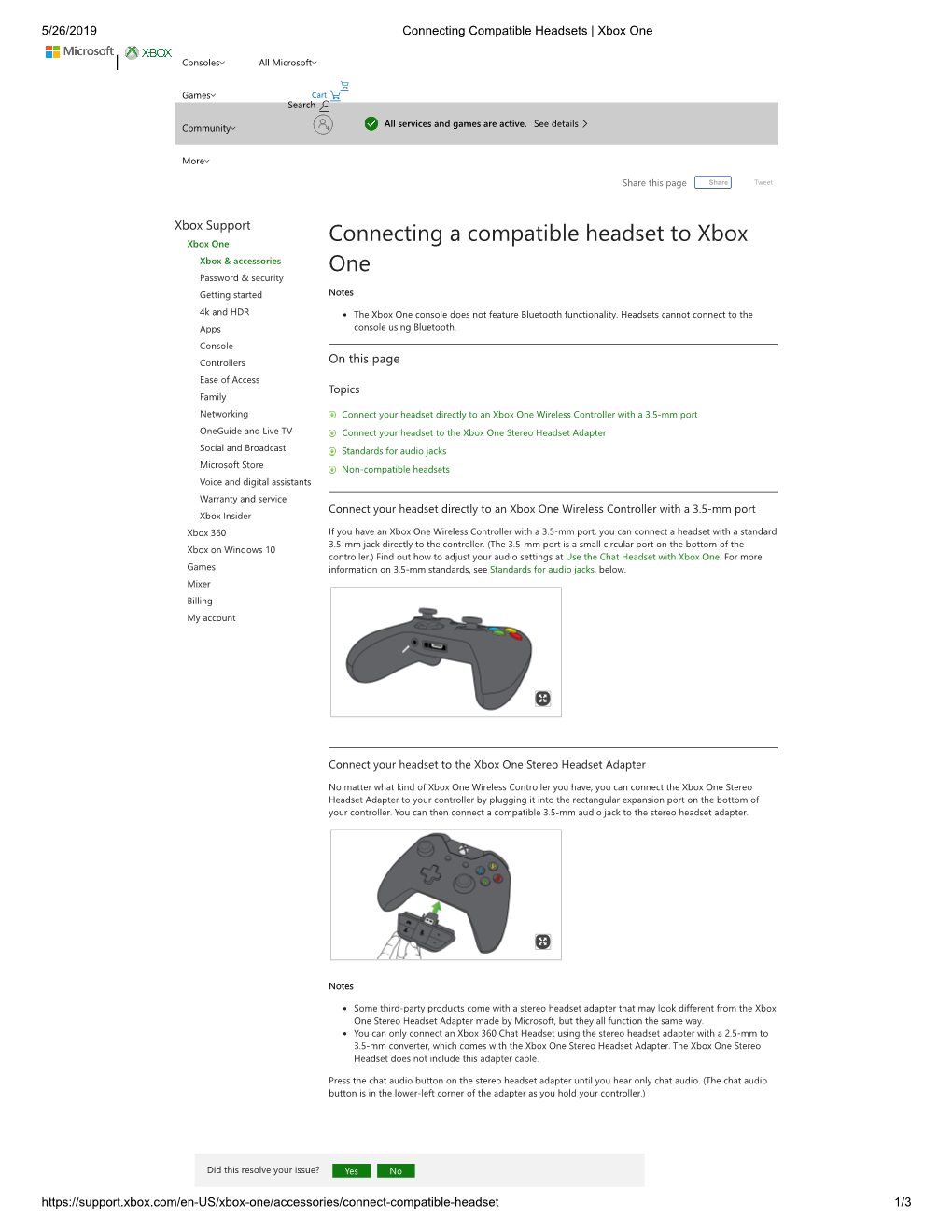 Connecting a Compatible Headset to Xbox Xbox & Accessories One Password & Security Getting Started Notes