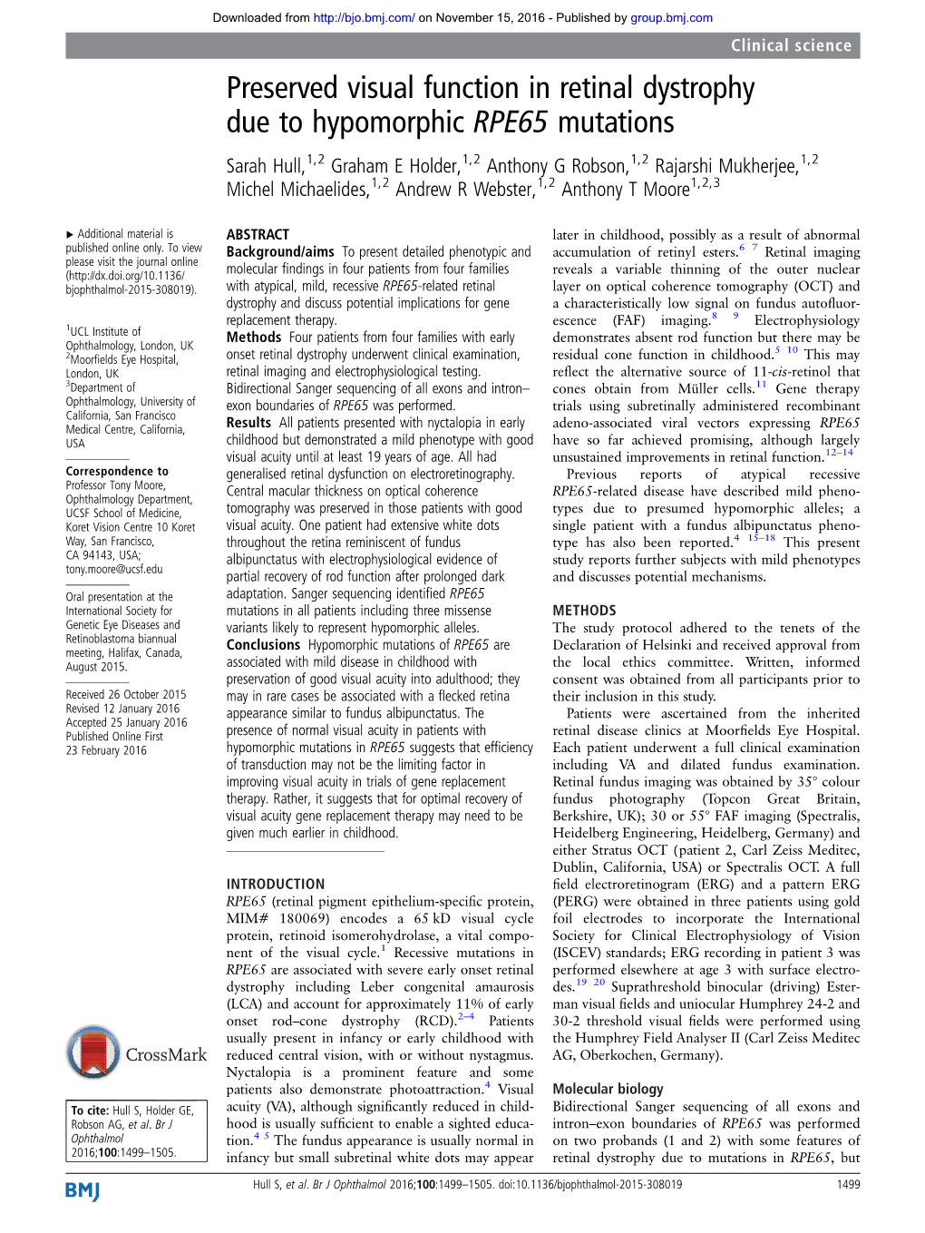 Preserved Visual Function in Retinal Dystrophy Due to Hypomorphic