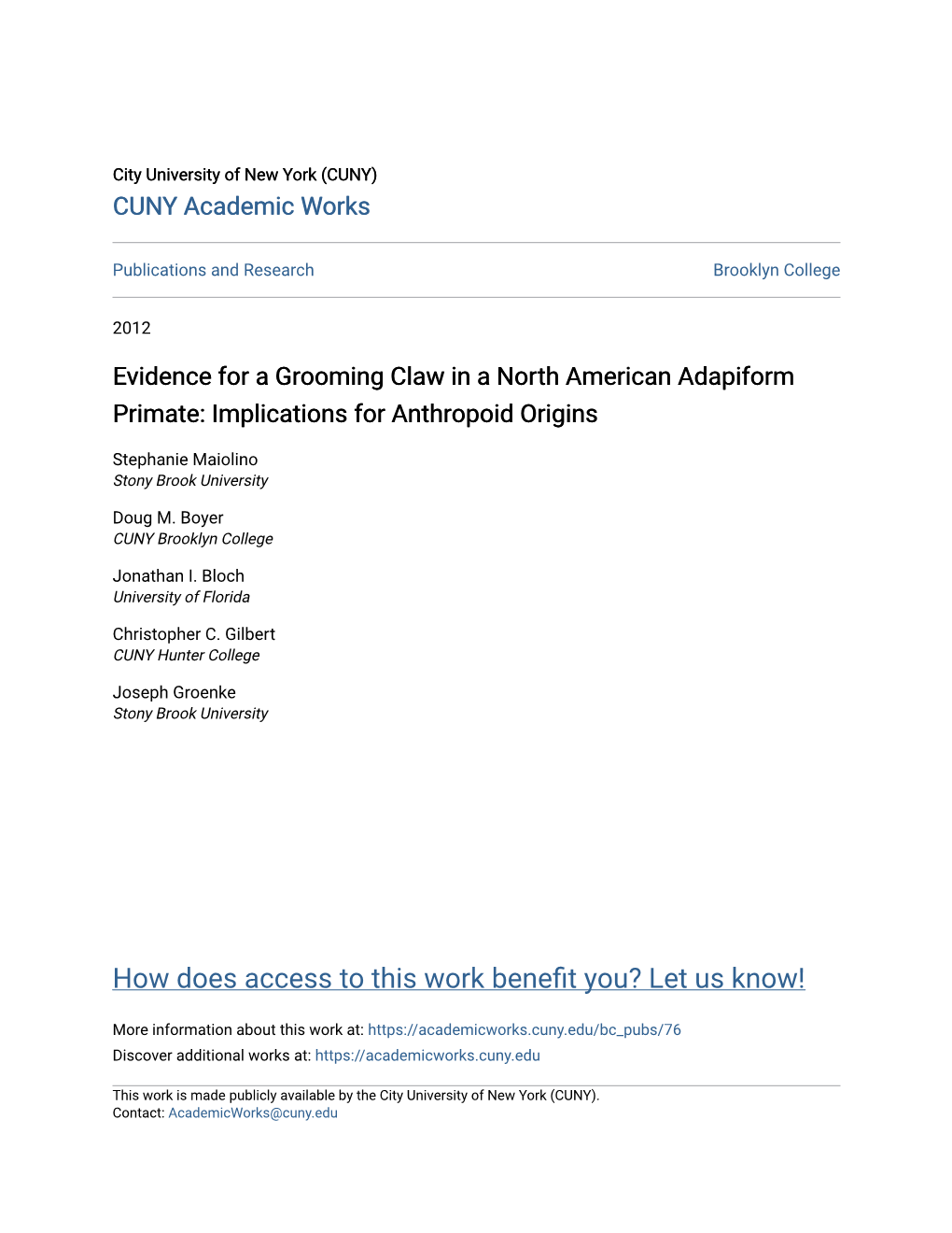 Evidence for a Grooming Claw in a North American Adapiform Primate: Implications for Anthropoid Origins